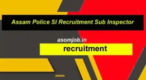 Assam career job 2023